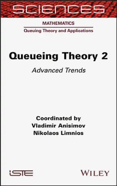 Queueing Theory 2 by Vladimir Anisimov