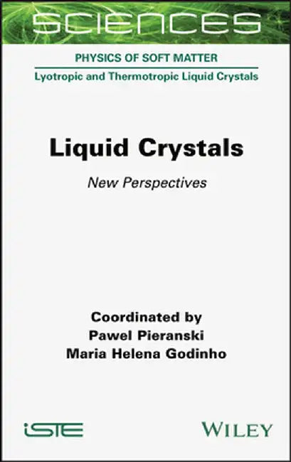 Liquid Crystals: New Perspectives by Pawel Pieranski