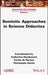 Semiotic Approaches in Science Didactics by Catherine Houdement
