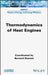 Thermodynamics of Heat Engines by Bernard Desmet
