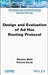 Design and Evaluation of AD Hoc Routing Protocol by Martine Wahl