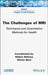 The Challenges of MRI: Techniques and Quantitative Methods for Health by Olivier Beuf