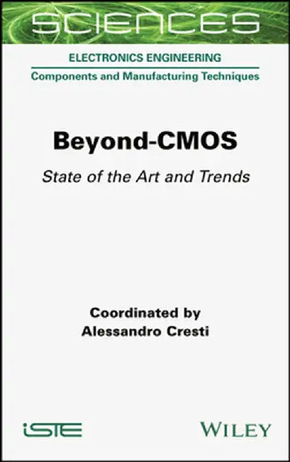 Beyond-CMOS: State of the Art and Trends by Alessandro Cresti