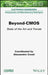 Beyond-CMOS: State of the Art and Trends by Alessandro Cresti