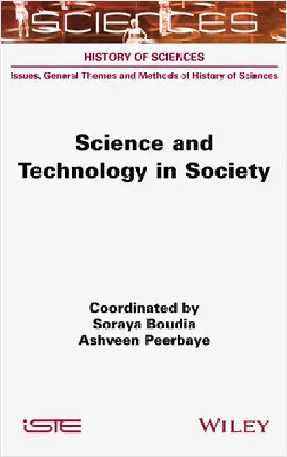Science and Technology in Society by Boudia, Soraya