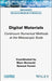 Digital Materials: Continuum Numerical Methods at the Mesoscopic Scale by Marc Bernacki