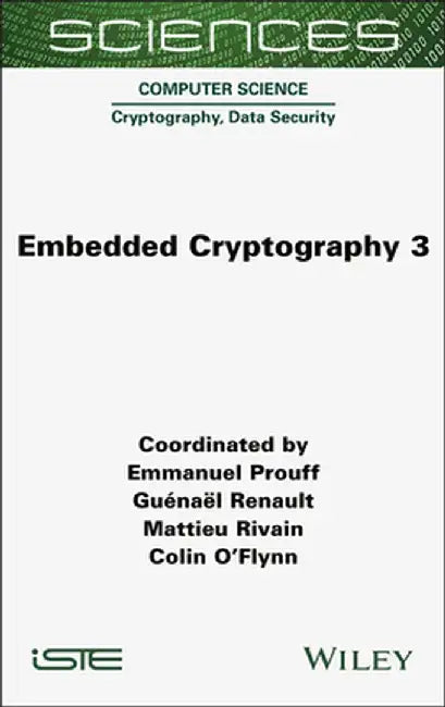 Embedded Cryptography 3 by Emmanuel Prouff