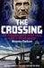 The Crossing by Wensley Clarkson