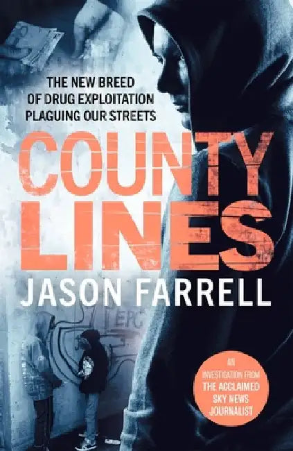 County Lines by Farrell, Jason