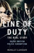 Line of Duty - The Real Story of British Police Corruption by Wensley Clarkson
