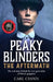 Peaky Blinders: The Aftermath: The Real Story Behind the Next Generation of British Gangsters by Carl Chinn