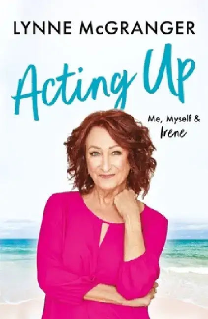 Acting Up by Lynne McGranger