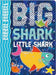 Board Book Big Shark, Little Shark by Christie Hainsby