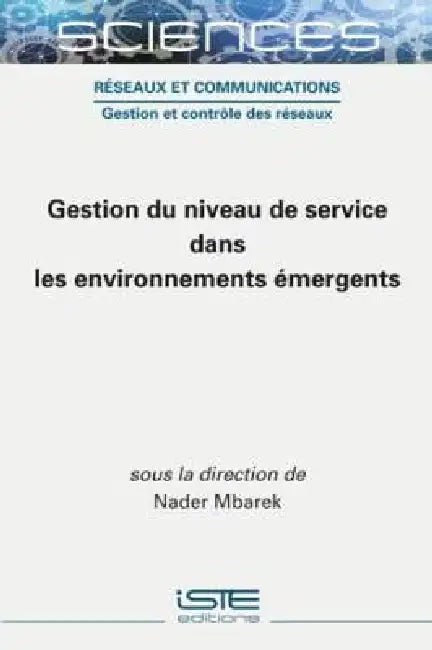 Gestion Du Niveau De Service Dans Les Environnements Émergents