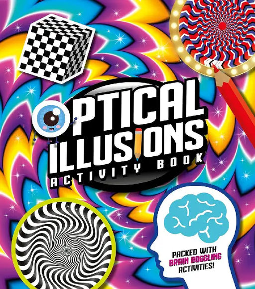 Optical Illusions Activity Book by Laura Baker