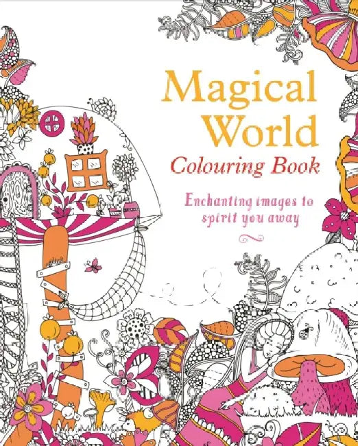 Magical World Colouring Book by Tansy Willow