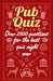 Pub Quiz by Arcturus Publishing Limited