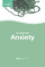 Insight into Anxiety by Chris Ledger