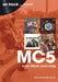 Mc5: Every Album, Every Song by Richard Butterworth