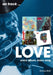 Love: Every Album, Every Song by Emma Stott