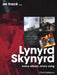 Lynyrd Skynyrd: Every Album Every Song by Chris Salisbury