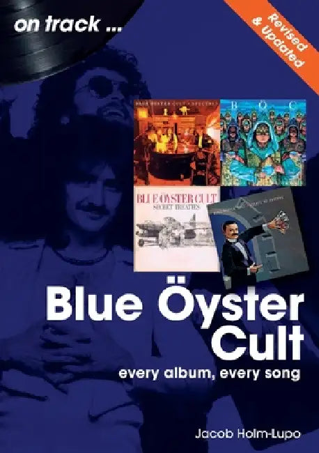 Blue Oyster Cult On Track by Jacob Holm Lupo