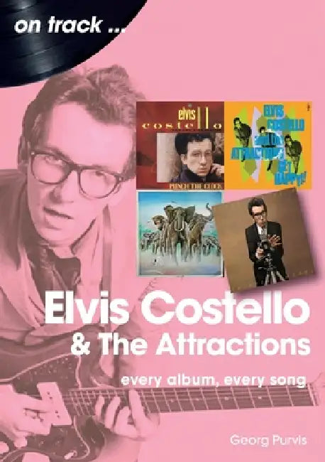 Elvis Costello And The Attractions On Track by Georg Purvis