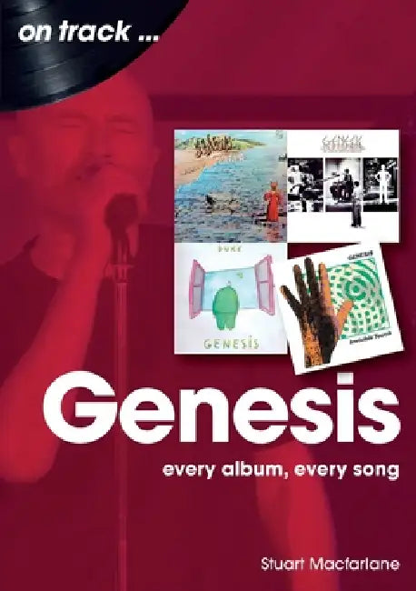 Genesis On Track by Stuart Macfarlane