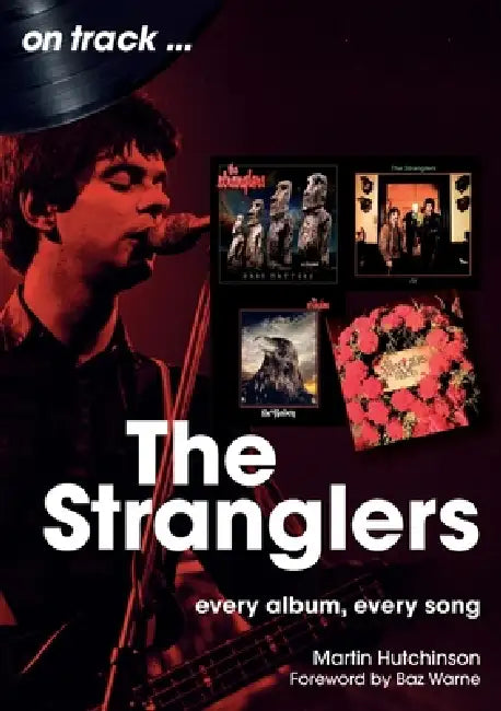 The Stranglers On Track by Martin Hutchinson