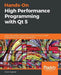 Hands-On High Performance Programming with Qt 5 by Krajewski, Marek