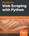 Hands-On Web Scraping with Python by Anish Chapagain