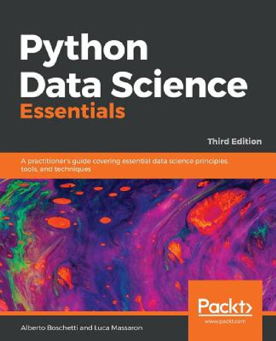 Python Data Science Essentials by Luca Massaron, Alberto Boschetti
