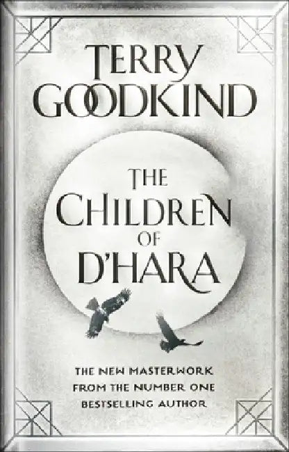 The Children of d'Hara by Terry Goodkind