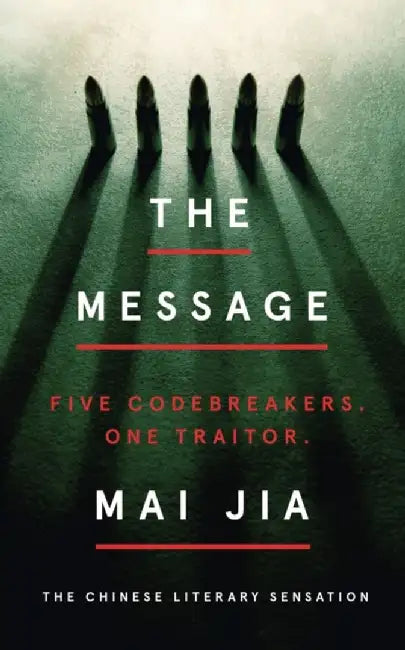 The Message by Mai Jia