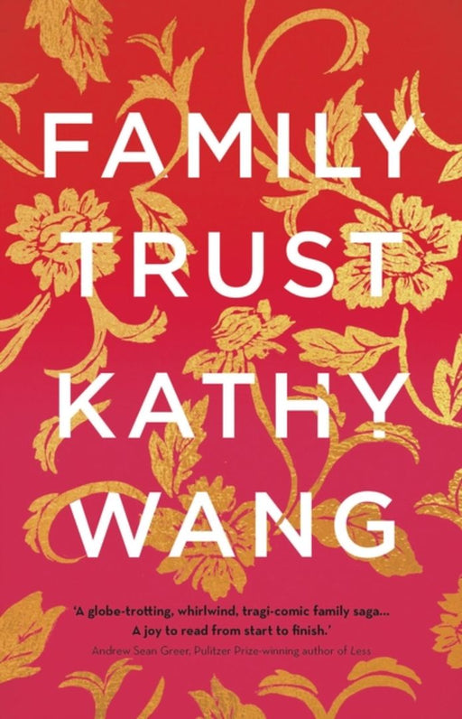 Family Trust by Wang, Kathy