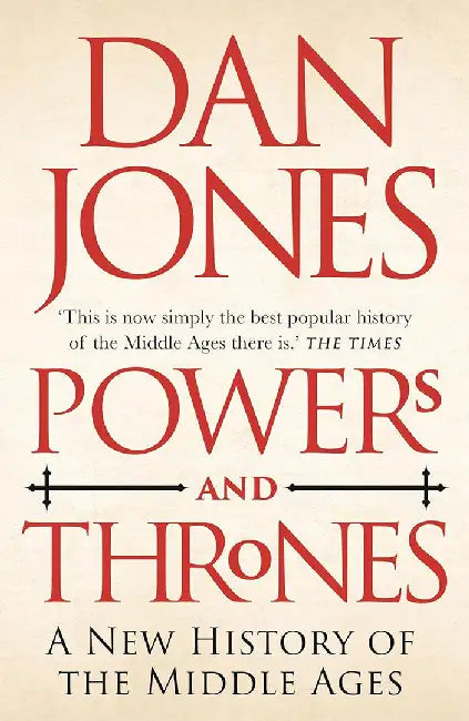 Powers and Thrones by Dan Jones