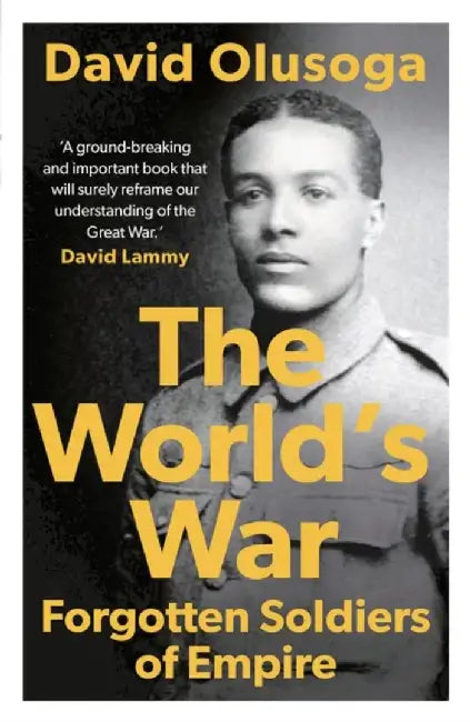 The World's War by David Olusoga