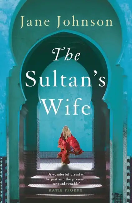 The Sultan's Wife by Jane Johnson