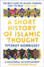 A Short History of Islamic Thought by Fitzroy Morrissey
