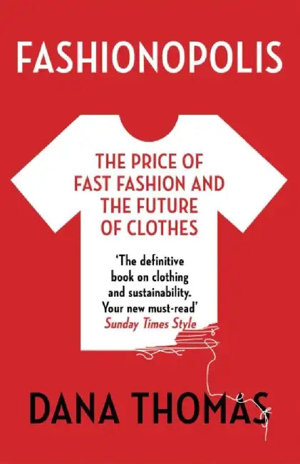 Fashionopolis by Dana Thomas