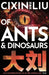 Of Ants and Dinosaurs by Cixin Liu