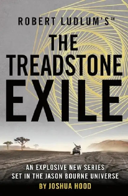 Robert Ludlum's™ the Treadstone Exile by Joshua Hood