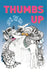 Thumbs Up: Over the Hill and on the Road by Tom Ritchie