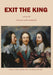 Exit the King: A Play by Felicity Fair Thompson