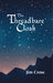 The Threadbare Cloak by Jim Cross
