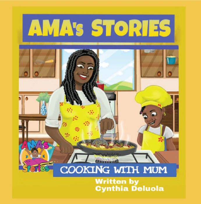 Ama's Stories: Cooking with Mum