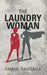 The Laundrywoman by Samuel Caulcrick