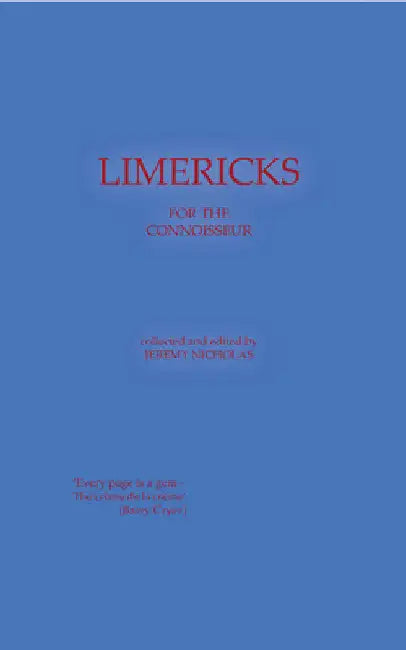 Limericks For The Connoisseur by Jeremy Nicholas