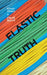 Elastic Truth by Kevin Green