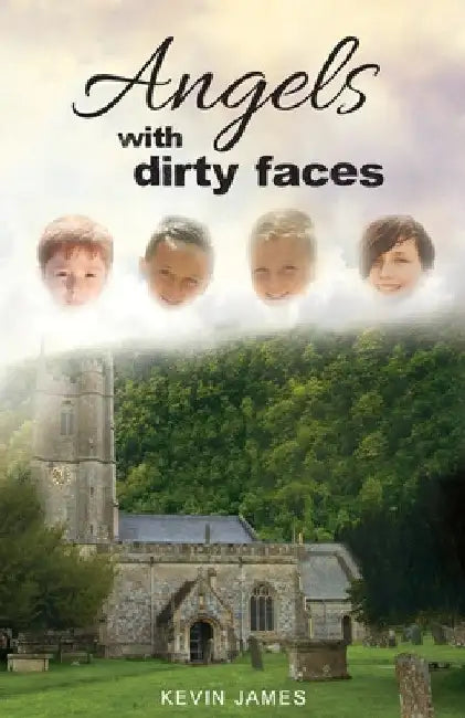 Angels With Dirty Faces by Kevin James